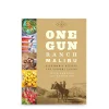 One Gun Ranch' by Alice Bamford & Ann Eysenring